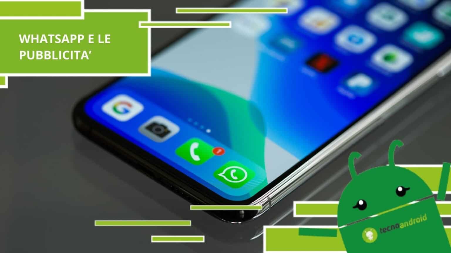 Whatsapp, a breve potremmo fare i conti con le pubblicità