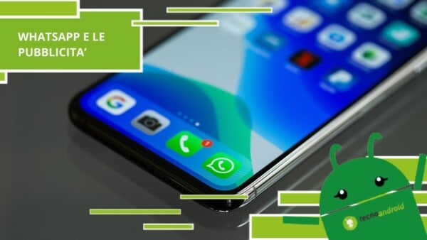 Whatsapp, a breve potremmo fare i conti con le pubblicità