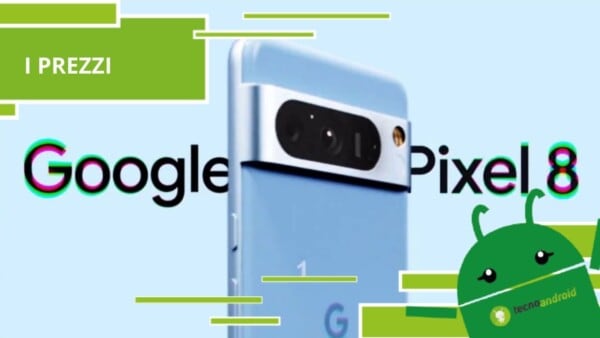 Google Pixel 8, arrivano i rumor e le anticipazioni sui costi