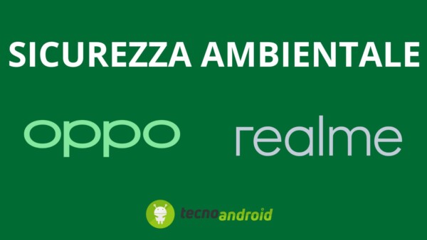 Oppo e Realme: nuove questioni sulla sicurezza ambientale