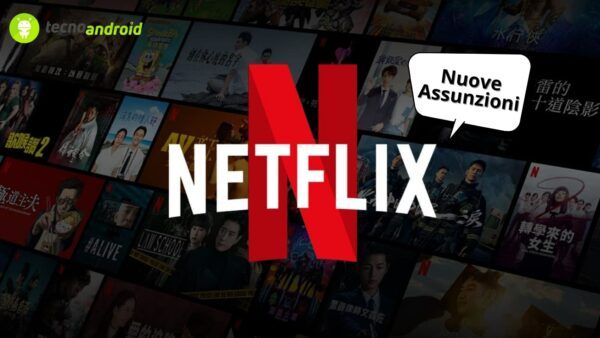 Netflix nuove assunzioni