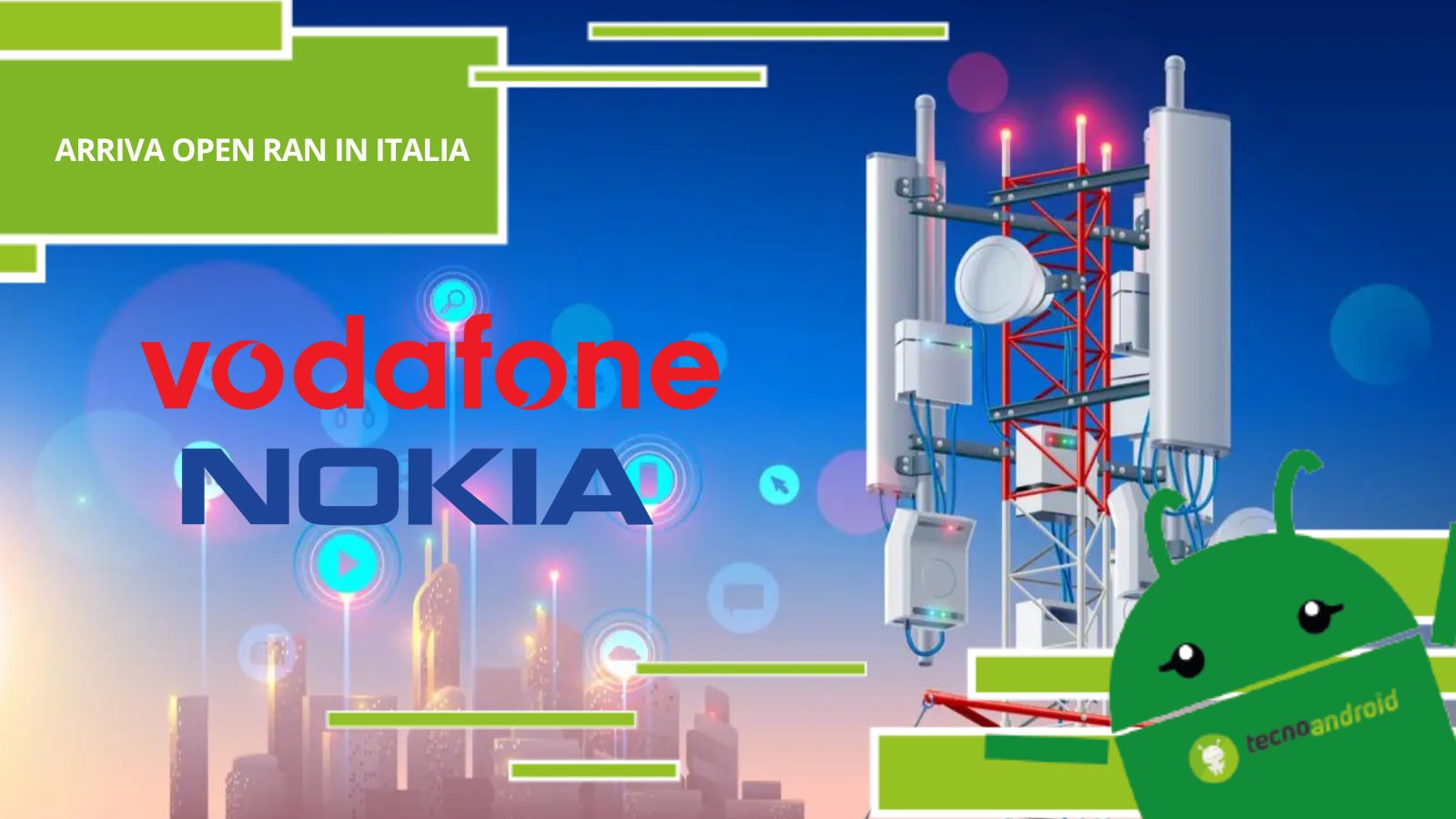 Vodafone e Nokia, dalla collaborazione nasce Open Ran mobile