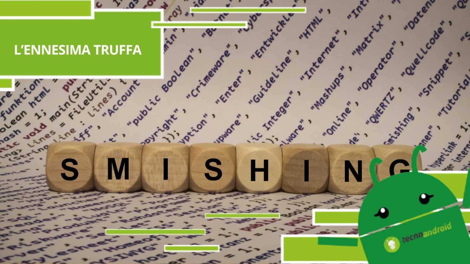 Smishing, la nuova frontiera del phishing che mette a rischio il tuo smartphone