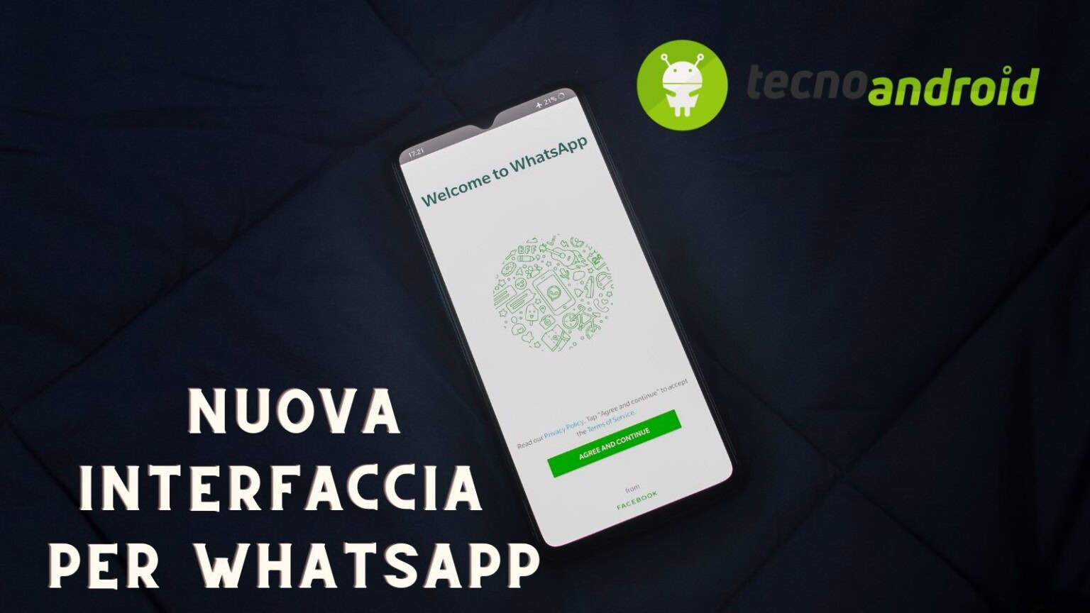 Ecco cosa cambierà con la nuova interfaccia di WhatsApp