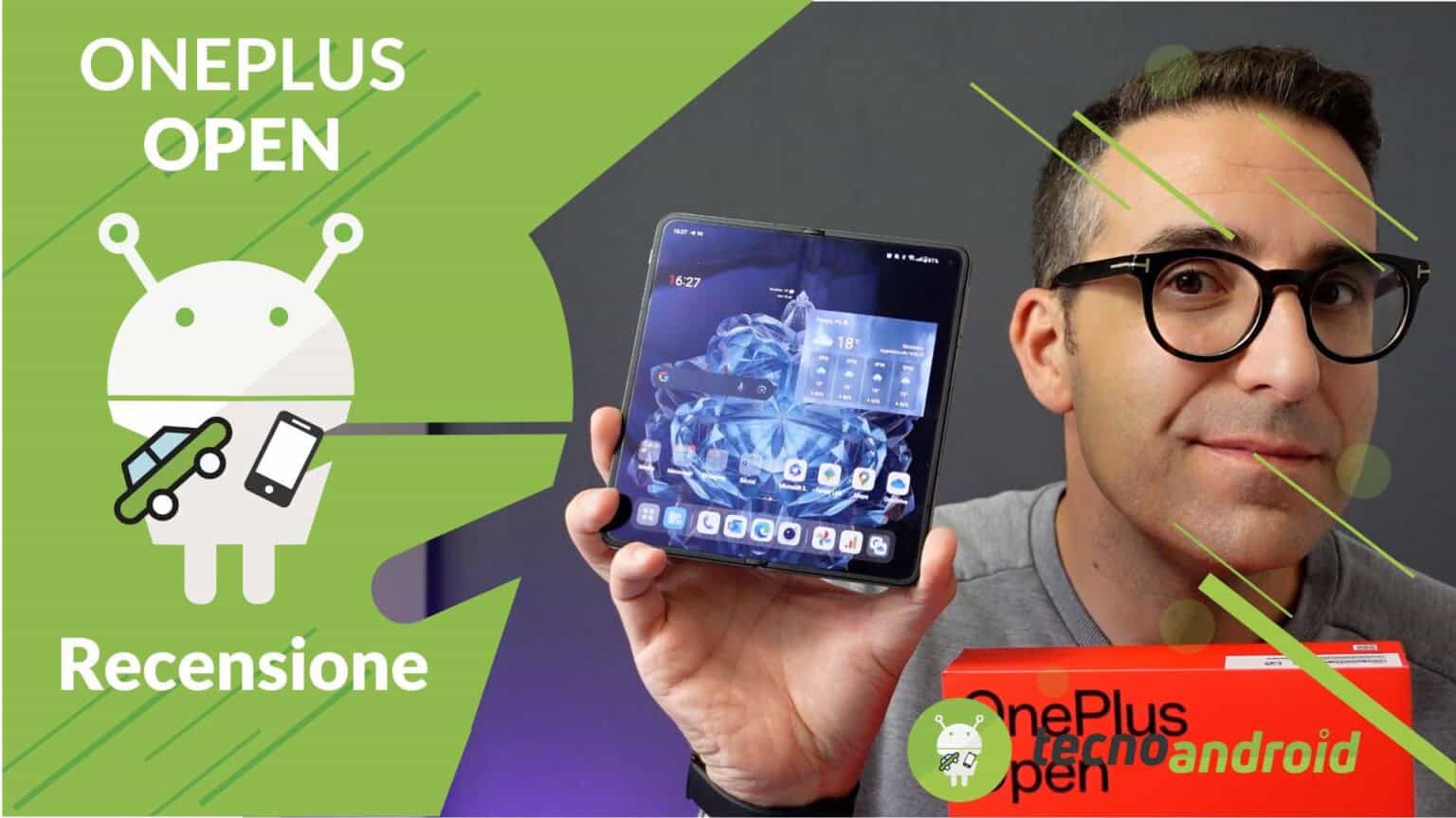 Recensione OnePlus Open - il foldable più elegante e dalla piega invisibile