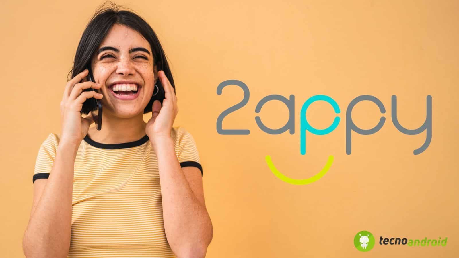 2appy: il nuovo operatore lancia OFFERTE a prezzi STRACCIATI