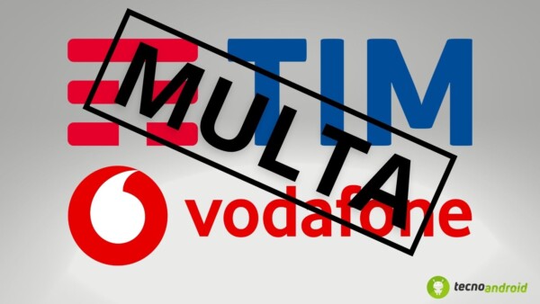 Multa Tim, Vodafone, fastweb e windtre