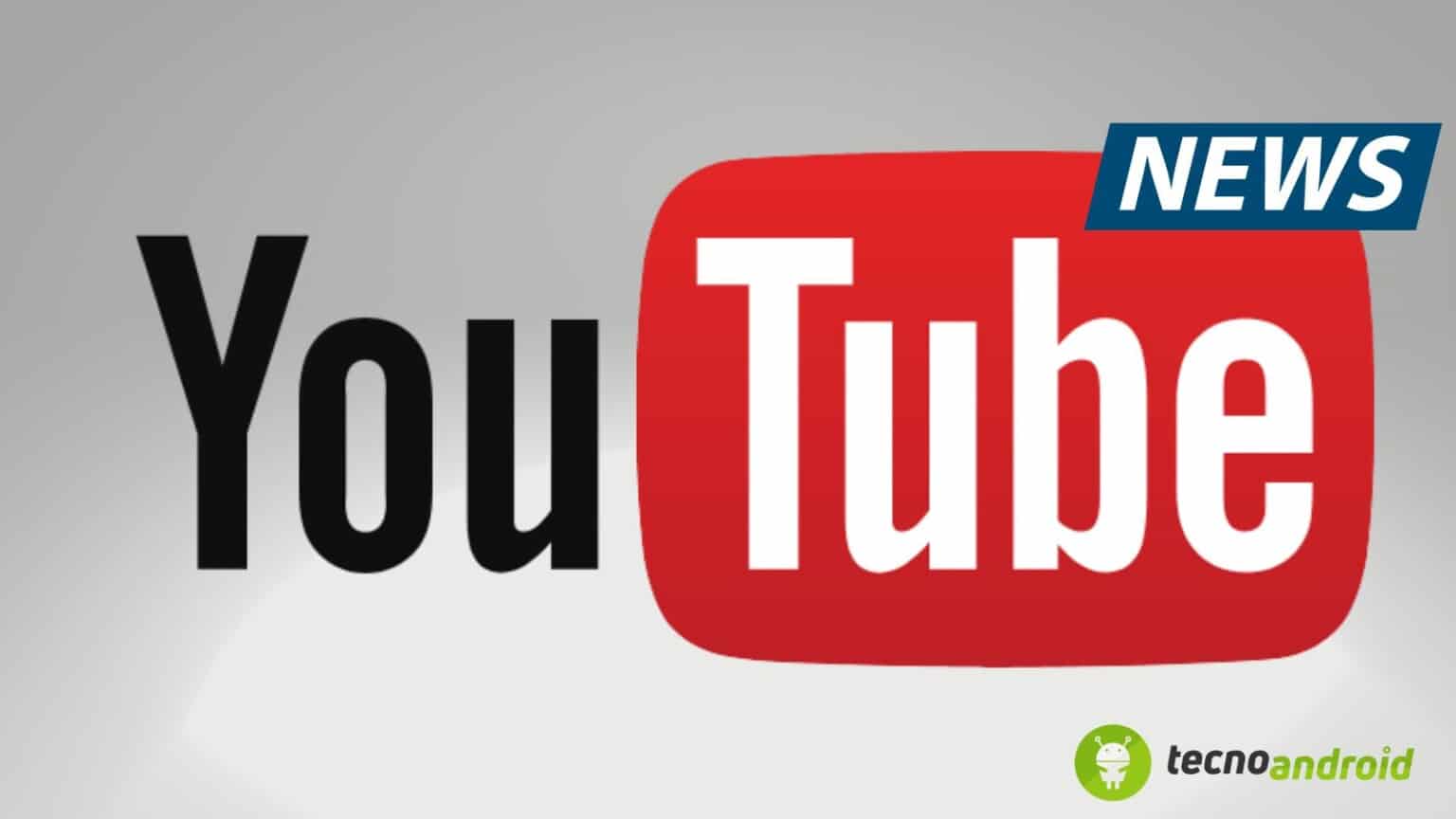 Nuove funzioni su Youtube