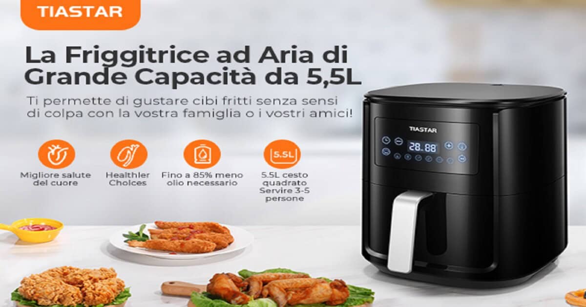 amazon Tiastar 5,5 Litri Friggitrice ad Aria Calda