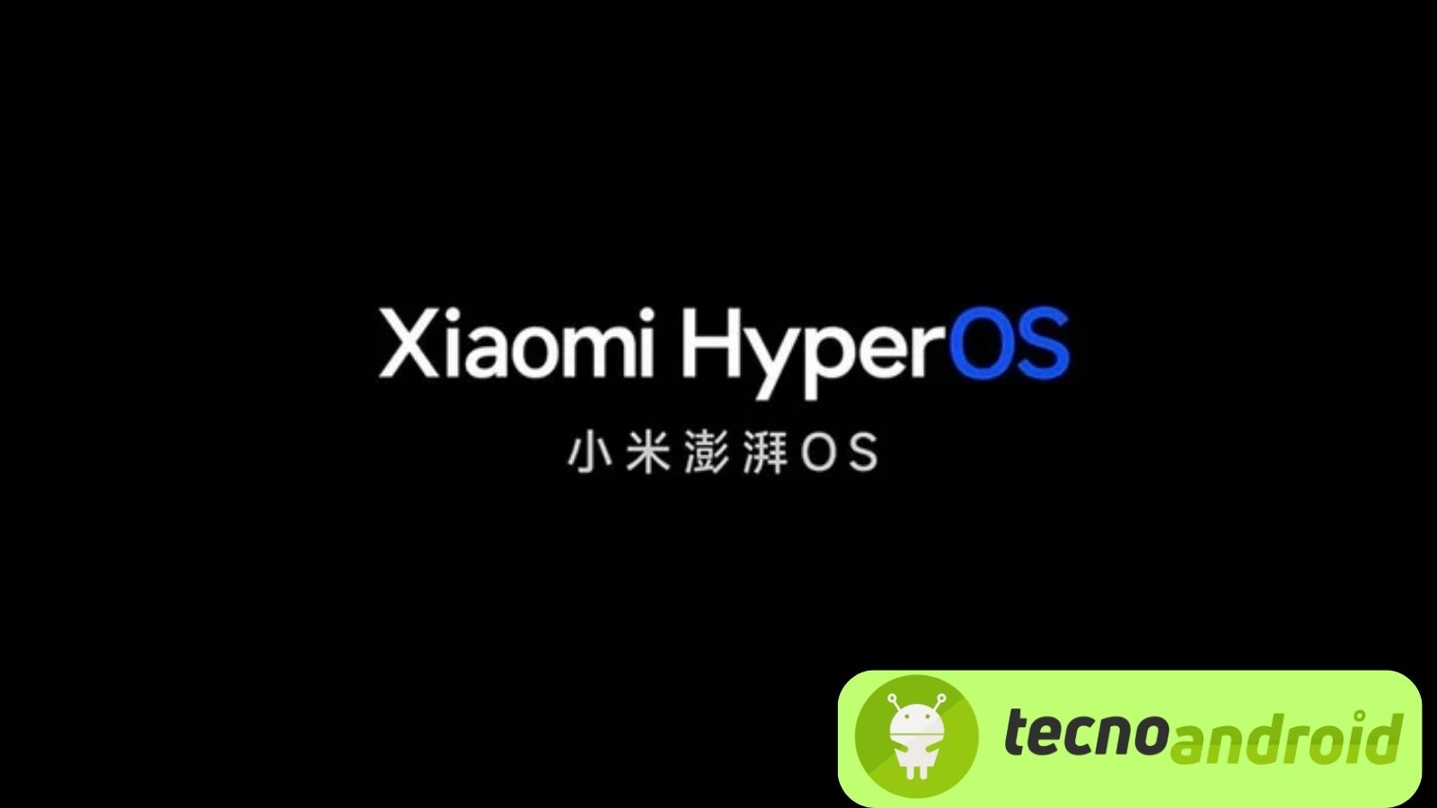 Xiaomi 14 dice addio per sempre a MIUI con l’arrivo di HyperOS 