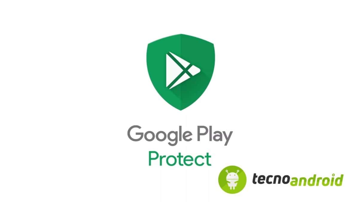 Google Play Protect: sta arrivando un nuovo potenziamento per la sicurezza