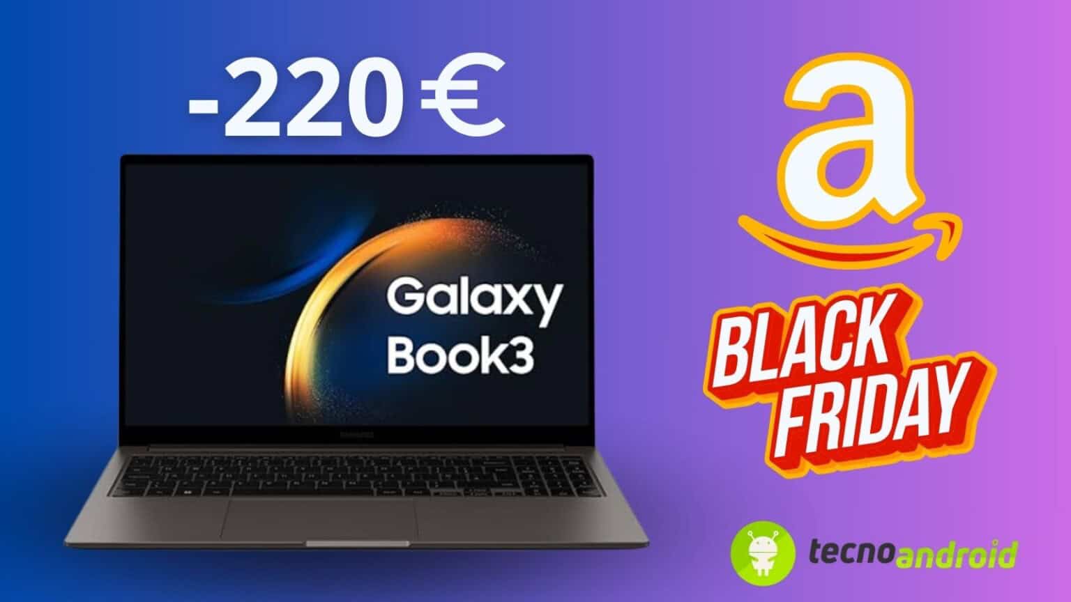 Amazon Black friday offerta Samsung Galaxy Book3