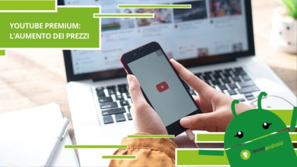 YouTube Premium, i prezzi stanno per cambiare anche in Italia