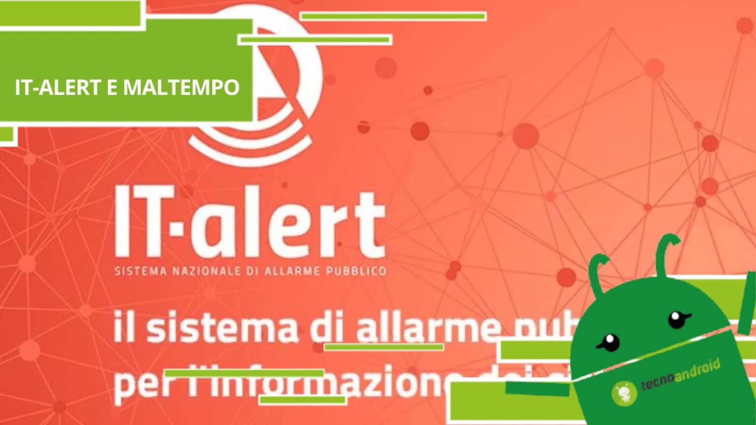 IT-Alert, ecco perché non ha avvisato Toscana e Veneto prima del disastro
