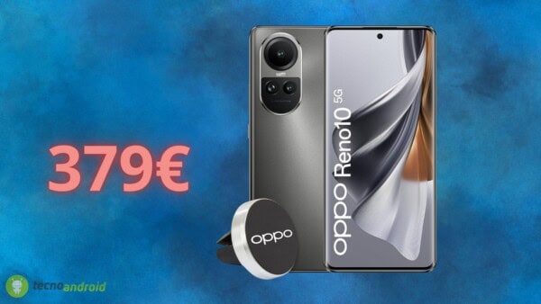 Oppo Reno10 SVENDUTO su Amazon: il prezzo è IRRISORIO