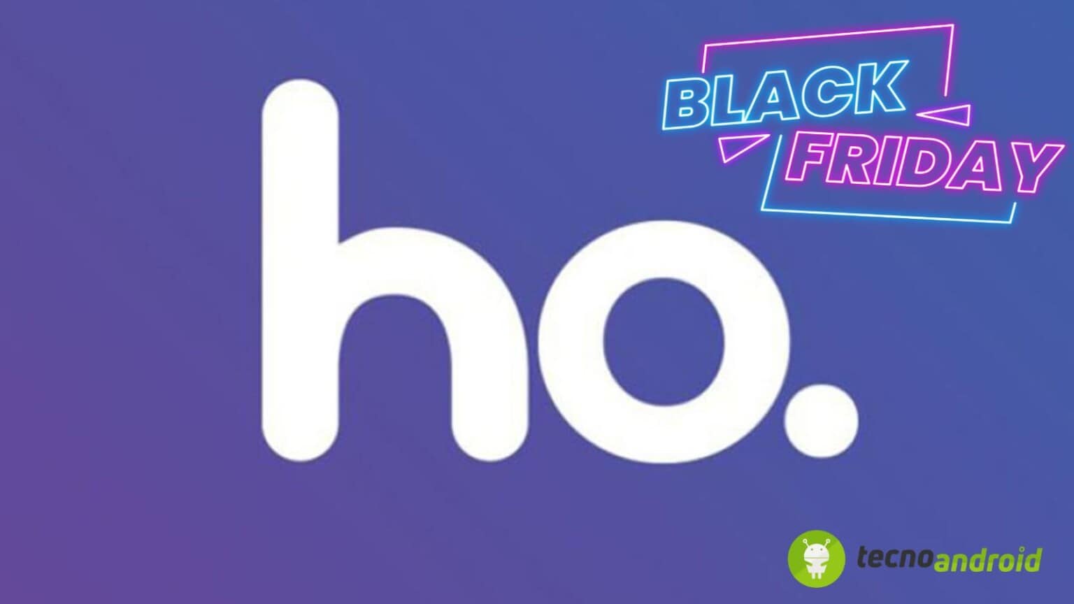 ho. mobile black friday offerta