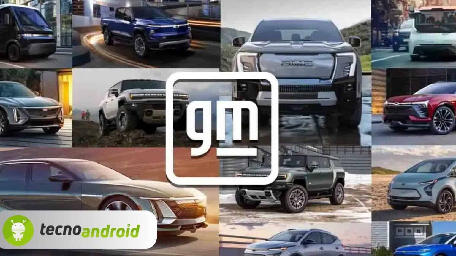 General Motors elimina android auto e apple dalle EV