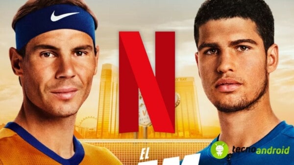 netflix duello Nadal Alcaraz