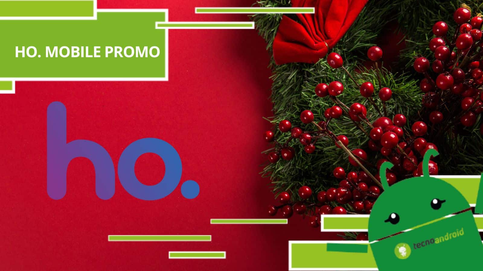 Ho. Mobile, a Natale l’operatore ci delizia con delle promozioni speciali
