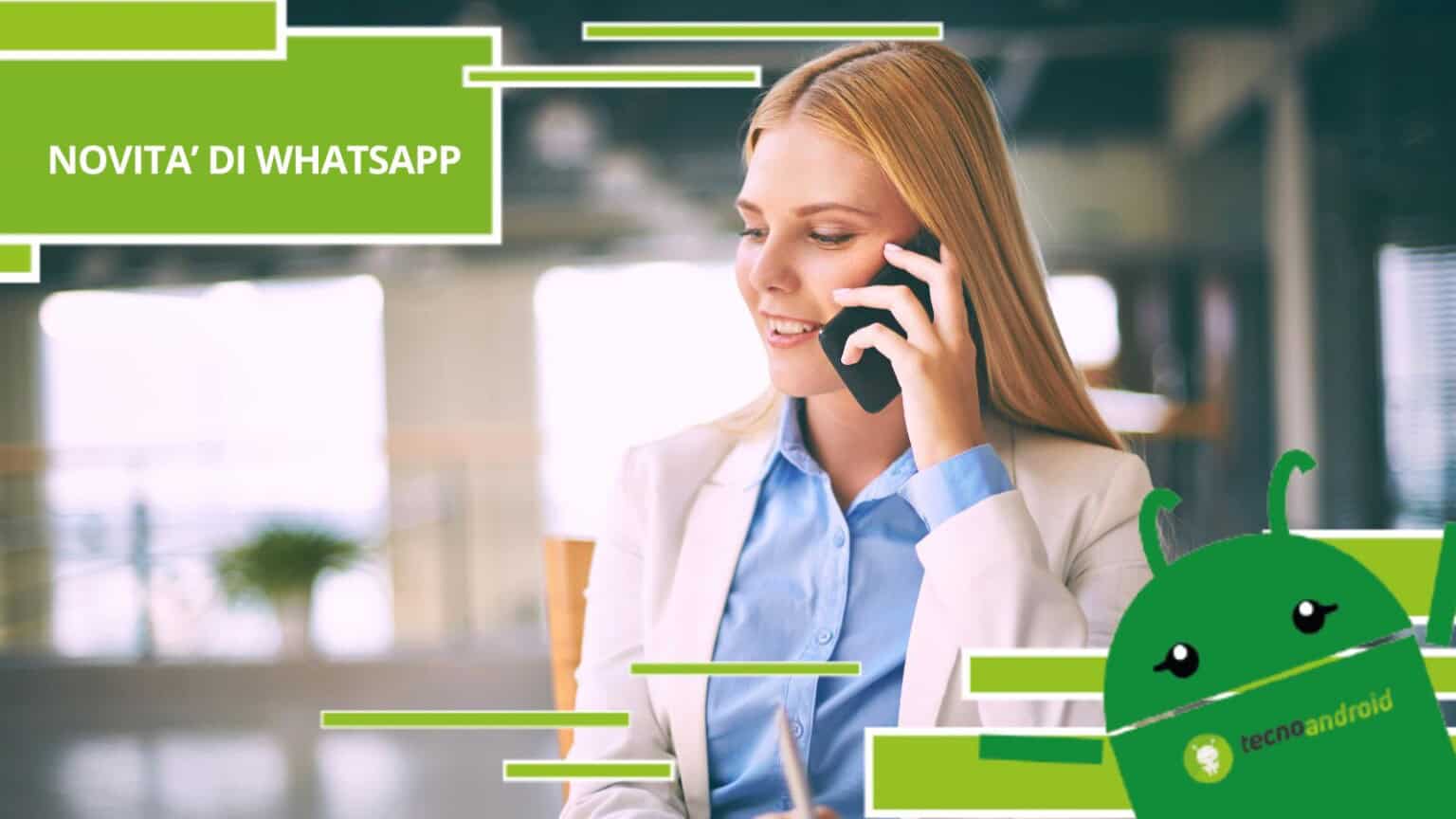 Whatsapp, sta arrivando una funzione che aspettavamo tutti da tempo