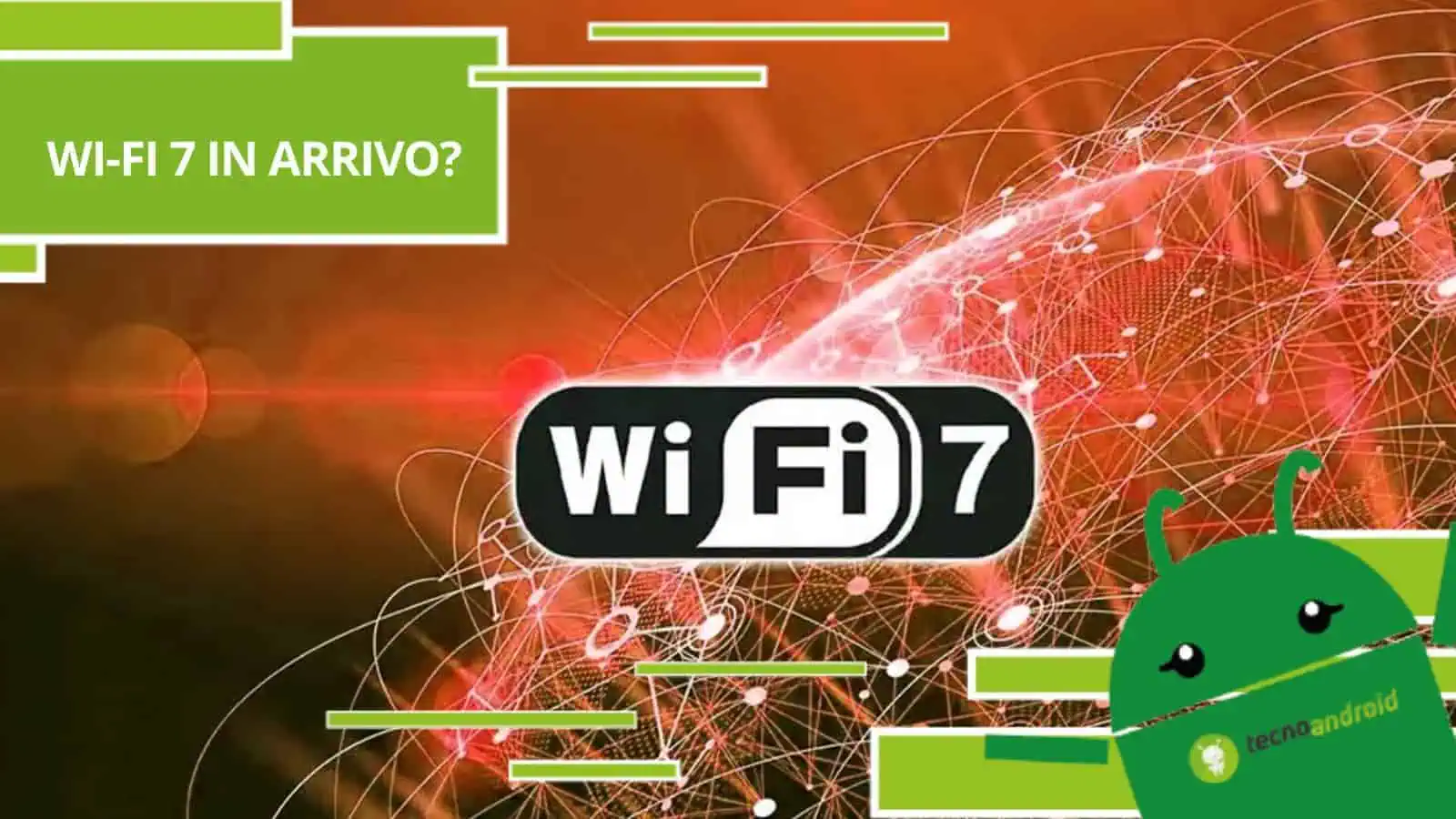 Wi-Fi 7, in arrivo velocità di Connessione stellare da 40 Gbps