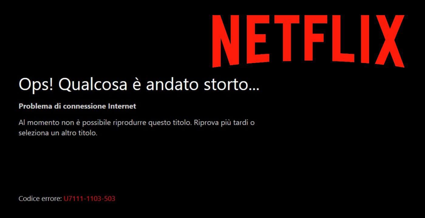 Netflix Down: il servizio di streaming non funziona in tutta Italia – errore tvq-pb-101