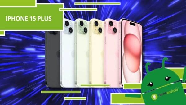 iPhone 15 Plus, se ami i dispositivi Apple devi sapere che ora puoi risparmiare più di 100 euro