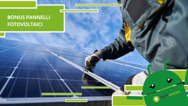Pannelli fotovoltaici, con bonus e incentivi le bollette scenderanno immediatamente di prezzo