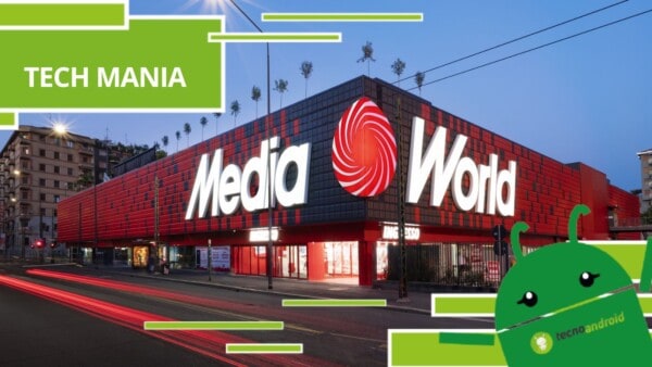 Mediaworld, con Tech Mania la tecnologia ha tutt'altro sapore (e prezzo)