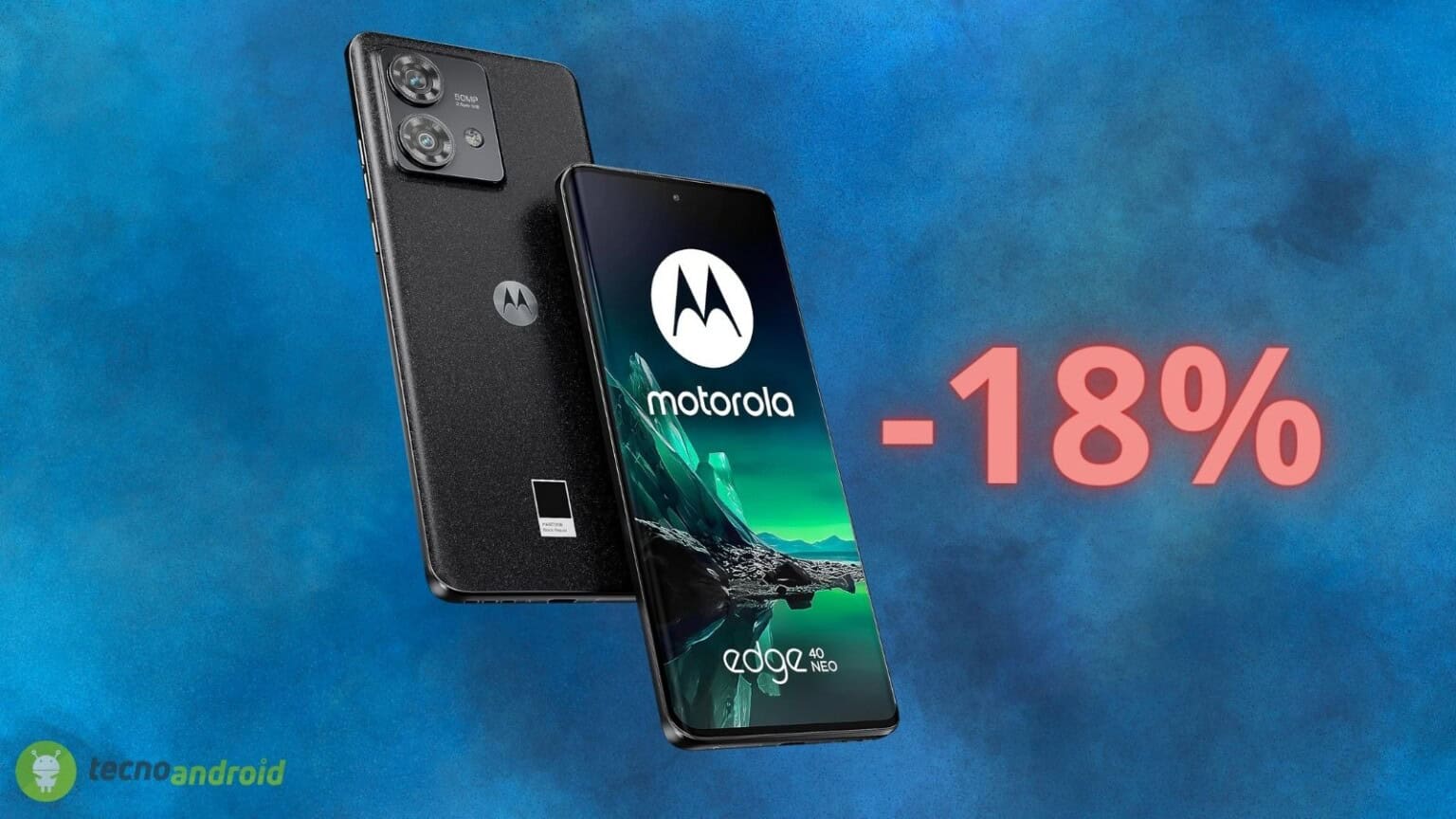 Acquistate subito il Motorola Edge 40 Neo: costa pochissimo su AMAZON
