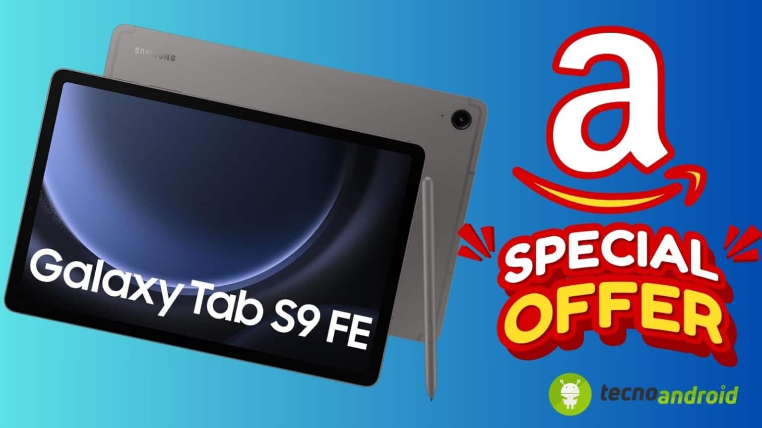 Samsung Galaxy Tab S9 FE con sconto di quasi 150€ su Amazon