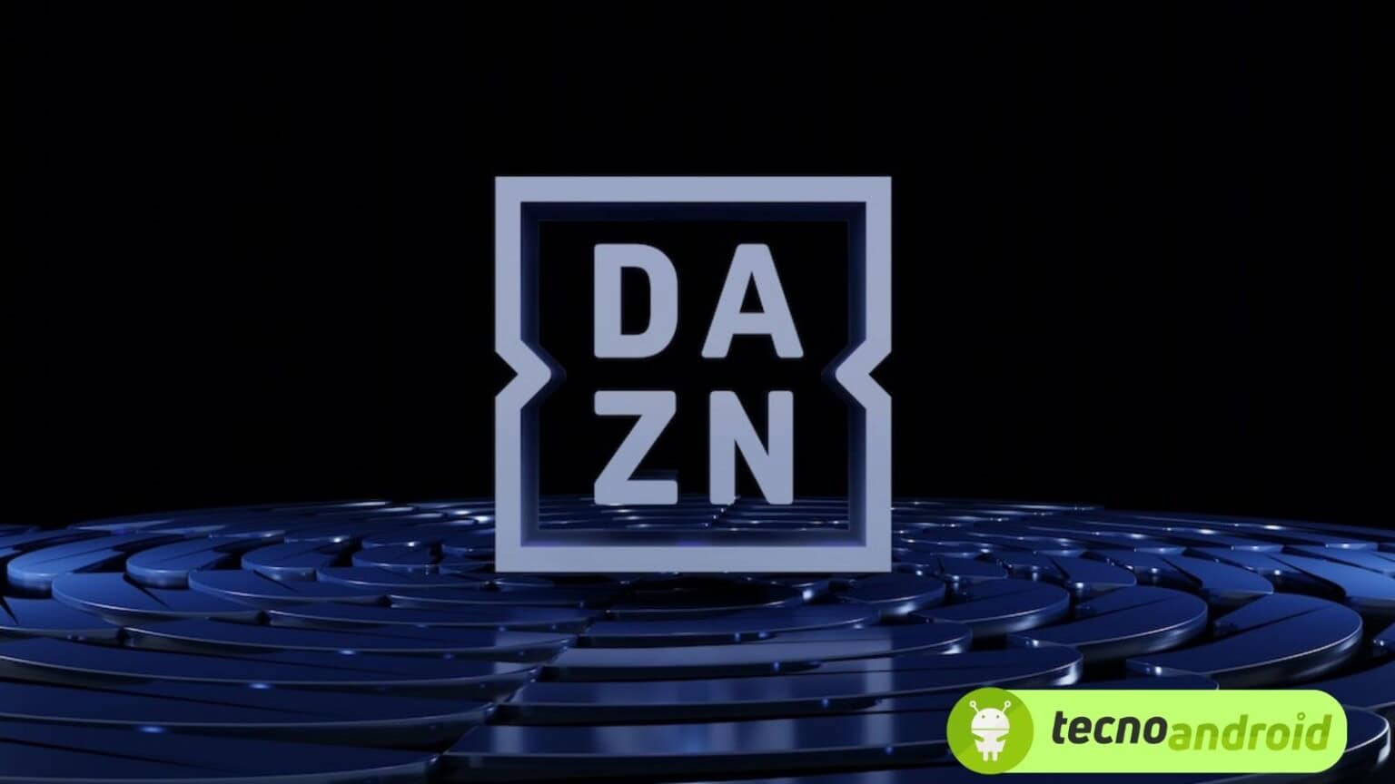 DAZN: in arrivo aumenti per gli abbonamenti