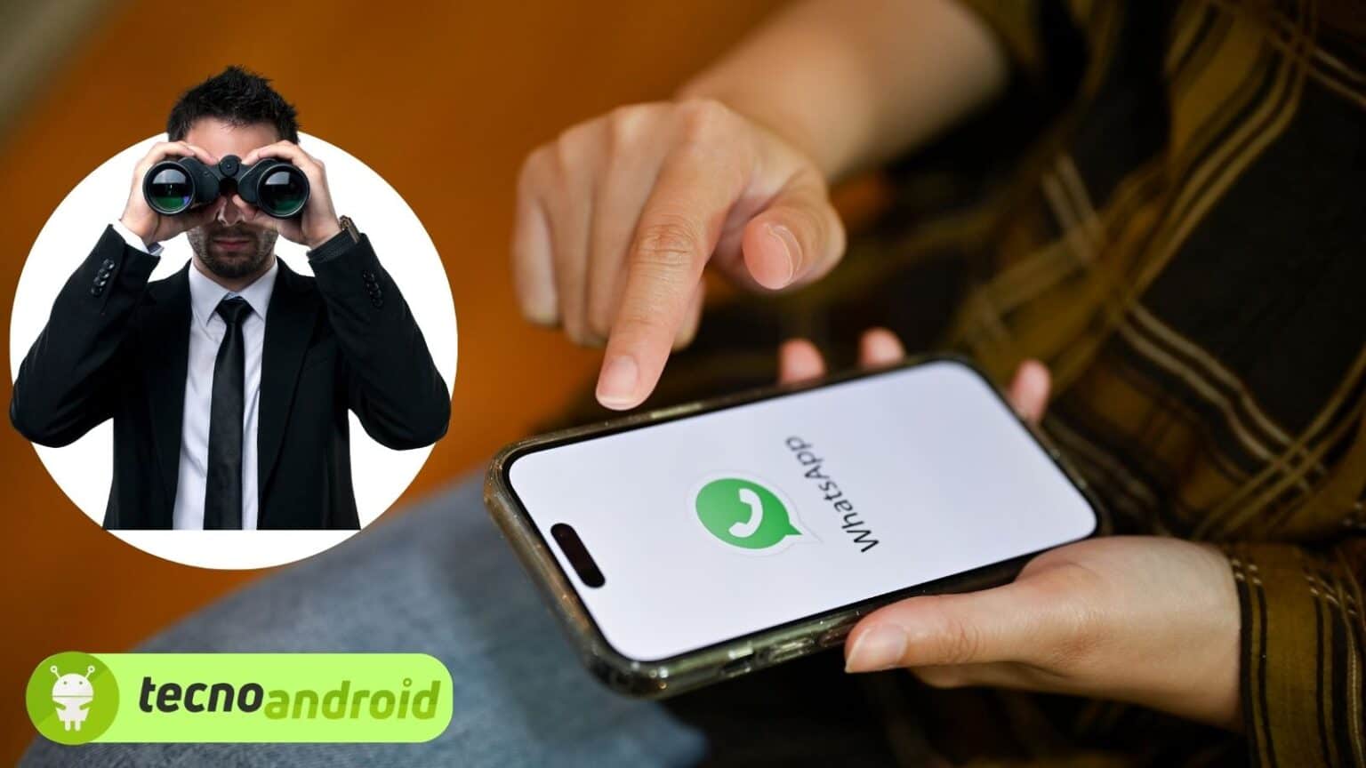 Ecco come mettersi al sicuro dalle spie su WhatsApp