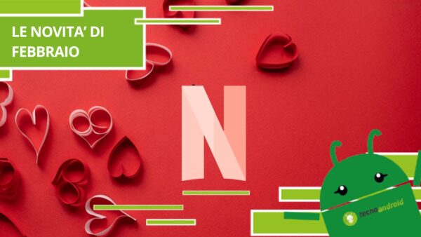 Novità di Febbraio, ecco i titoli in arrivo sulle più note piattaforme di streaming