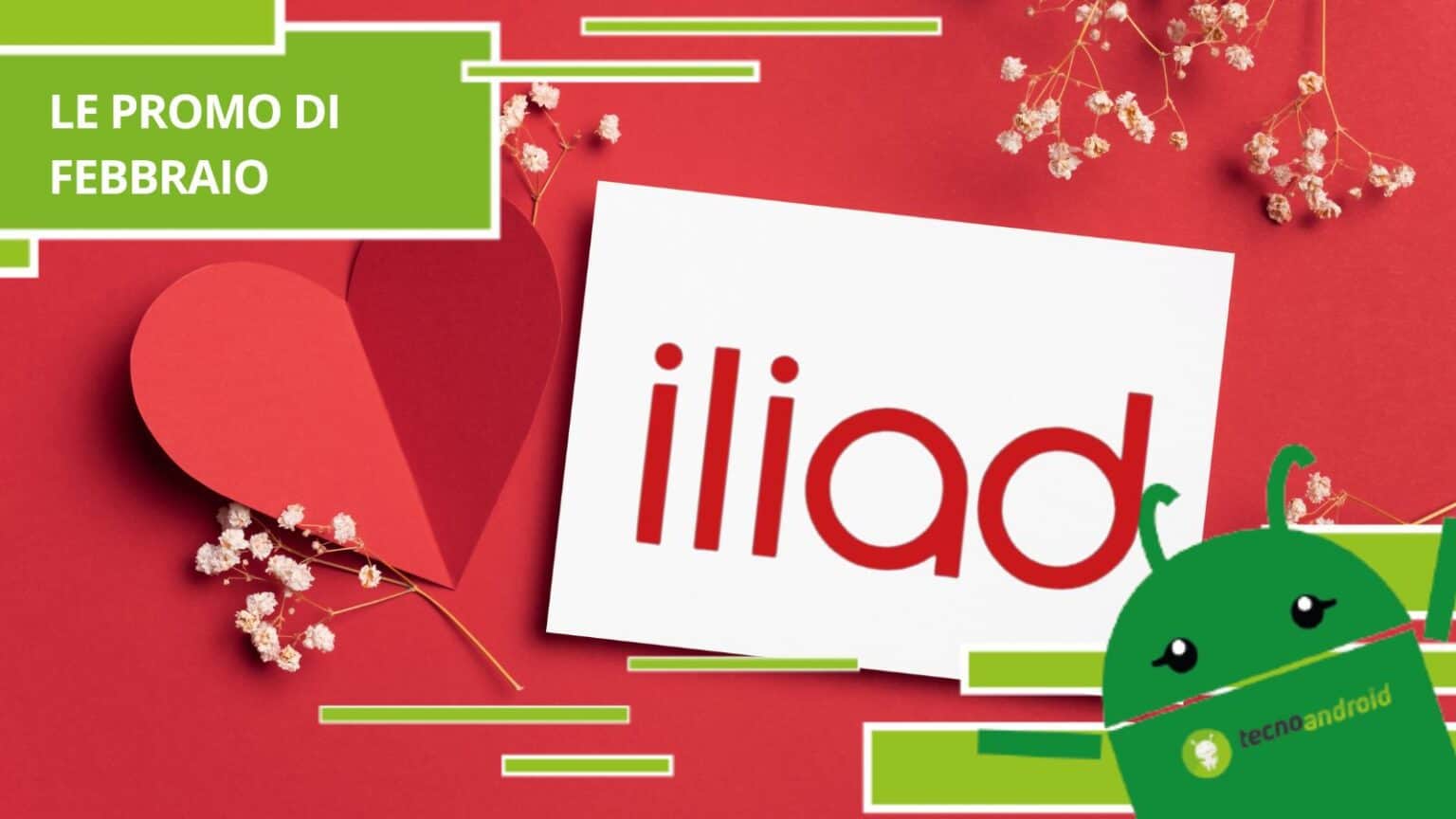 Iliad, nel mese degli innamorati ci invaghiremo follemente delle nuove promo