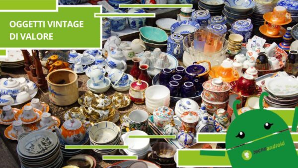 Oggetti vintage di valore, il passato ci regala tante opportunità per arricchirci