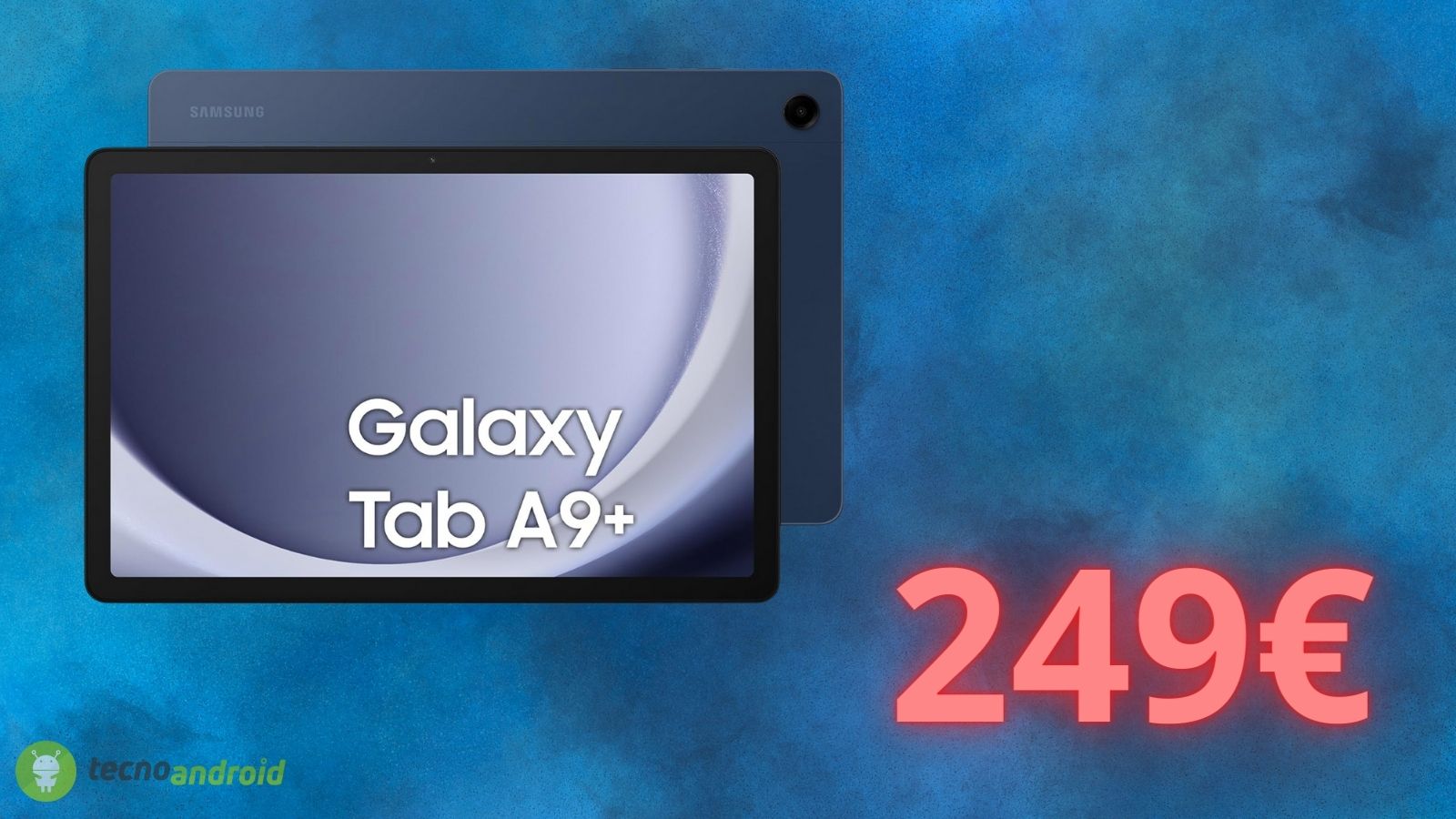 Samsung Galaxy Tab A9+: SCONTO pazzesco attivo su Amazon