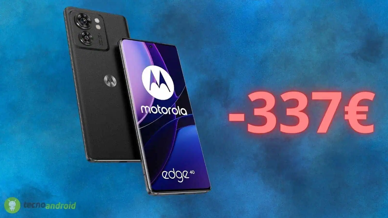 Motorola Edge 40: pazzo sconto di 337 euro su AMAZON
