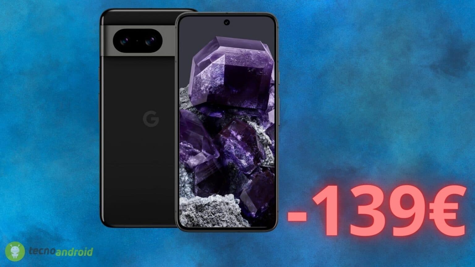Google Pixel 8: a questo PREZZO su AMAZON è da urlo