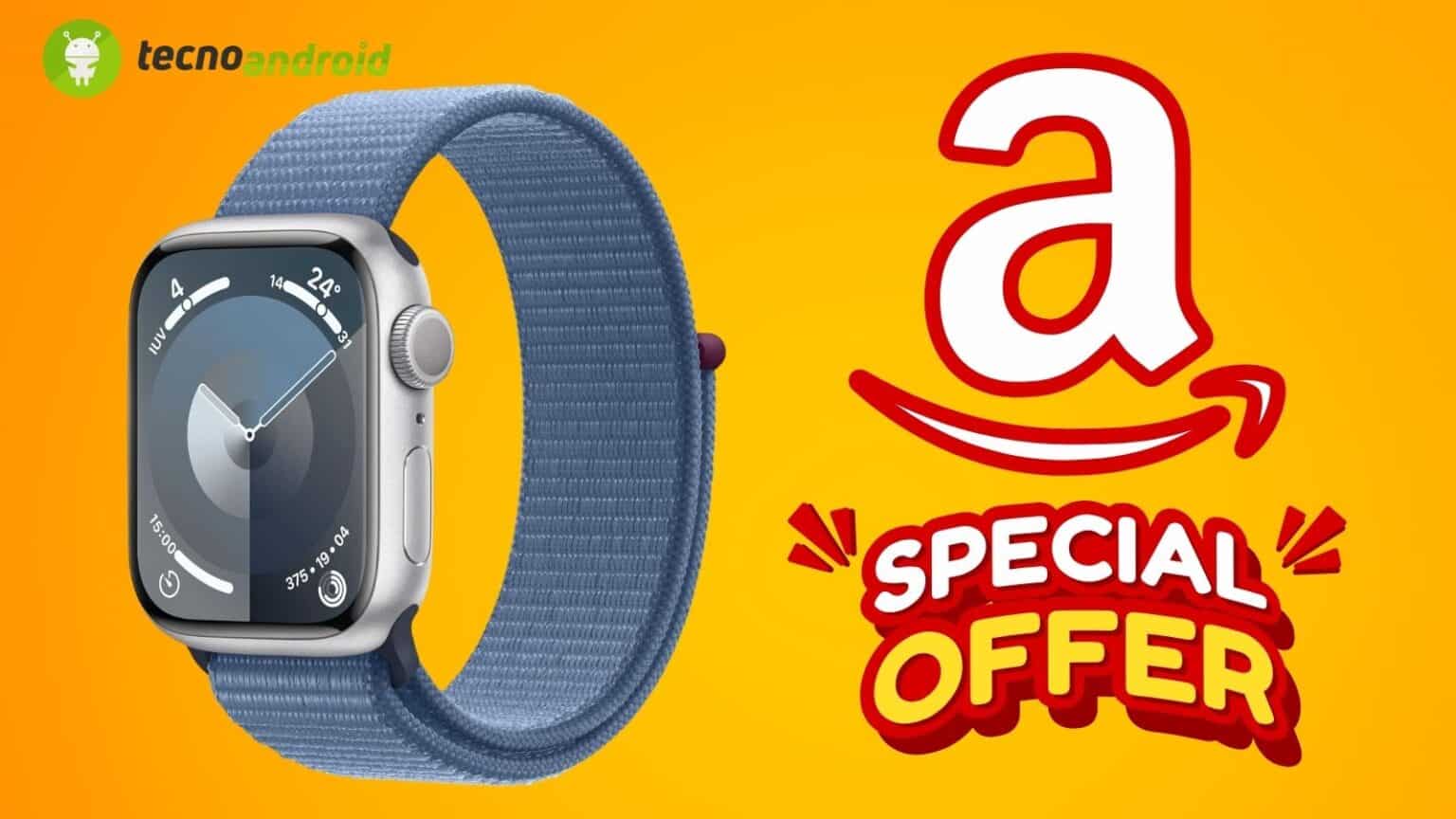 Amazon FOLLE: Apple Watch Series 9 in OFFERTA a TEMPO LIMITATO