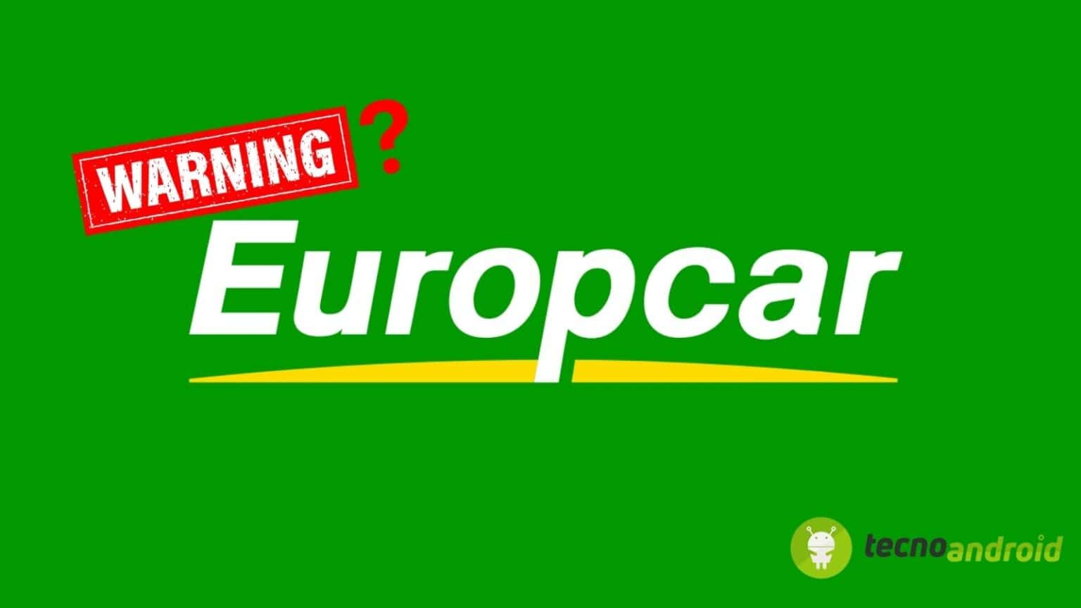 Violazione dei Dati di Europcar: attenzione alla Truffa Informatica