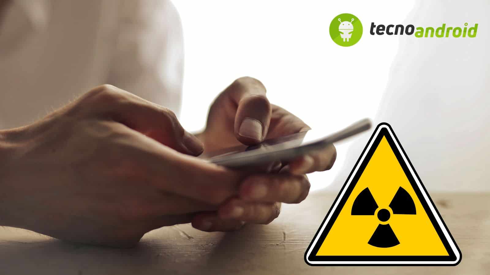 Pericolo: smartphone RITIRATI dal mercato perché RADIOATTIVI