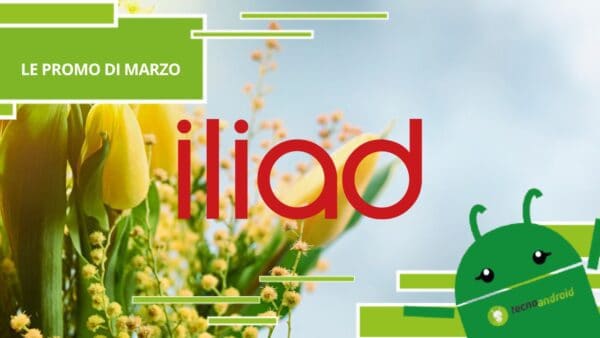 Iliad, queste nuove offerte vi svolteranno il mese di Marzo