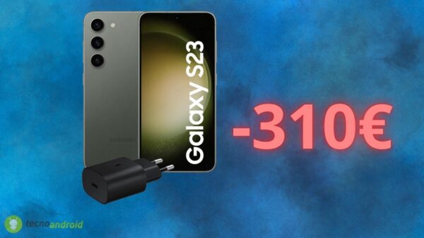 Samsung Galaxy S23: offerta PAZZA su Amazon (-310€)