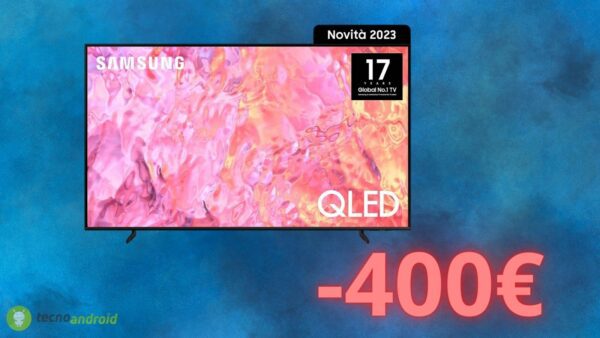 Amazon è pazza: offerta di 400€ sulla smart tv Samsung