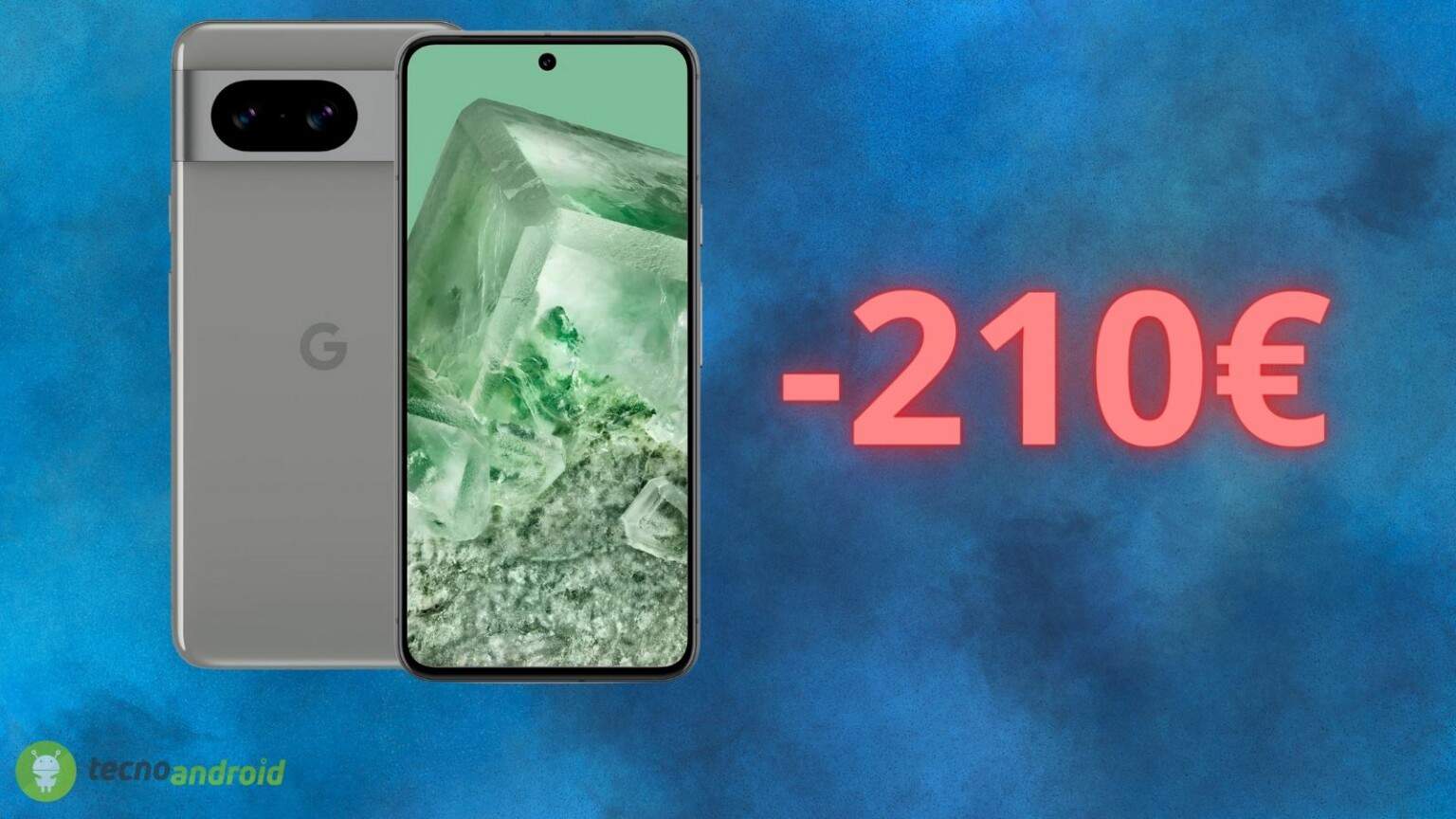 Google Pixel 8: AMAZON è pazza, lo sconta di 210 euro
