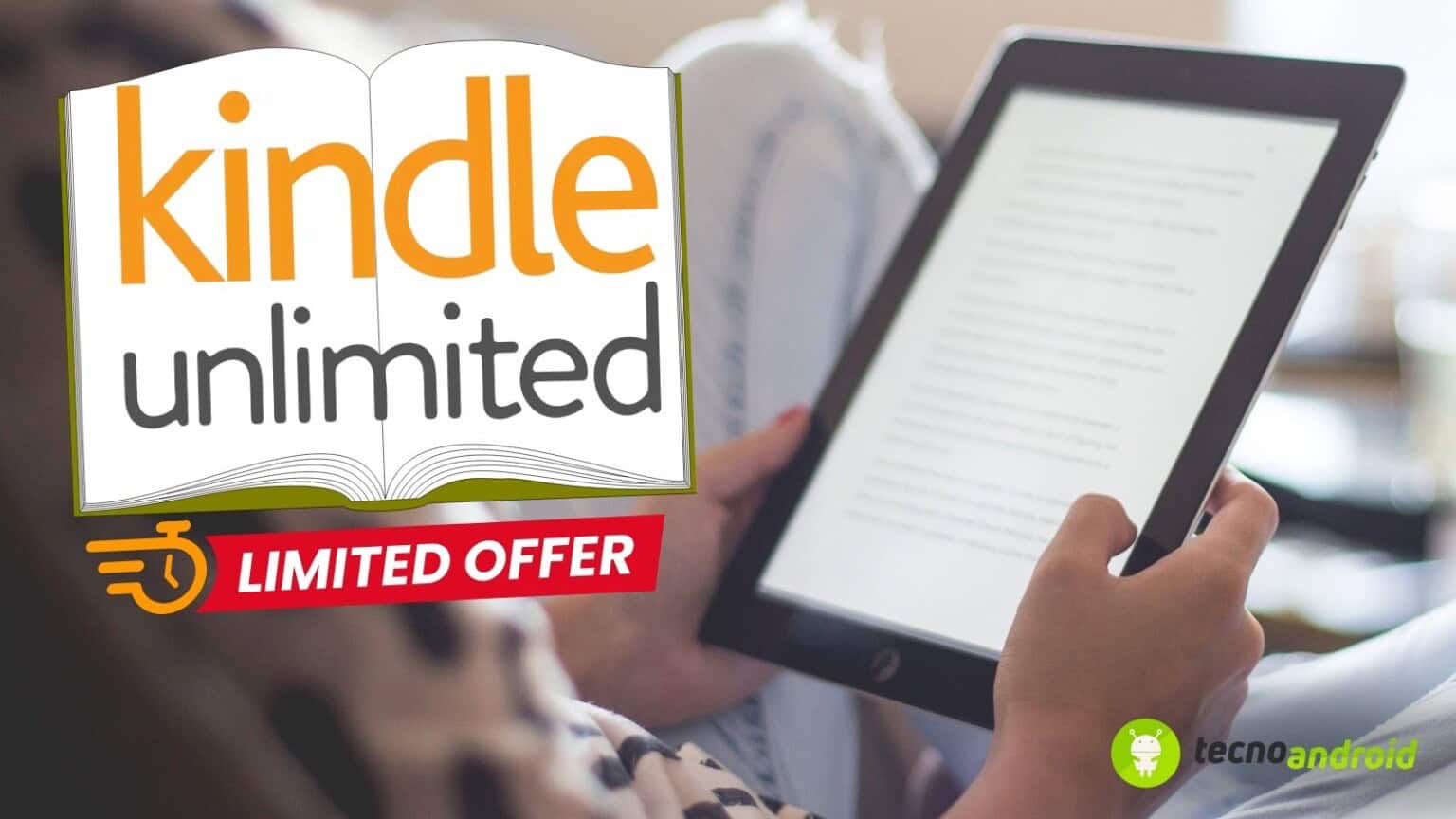 Amazon Kindle Unlimited in REGALO per 2 mesi: come fare per averlo