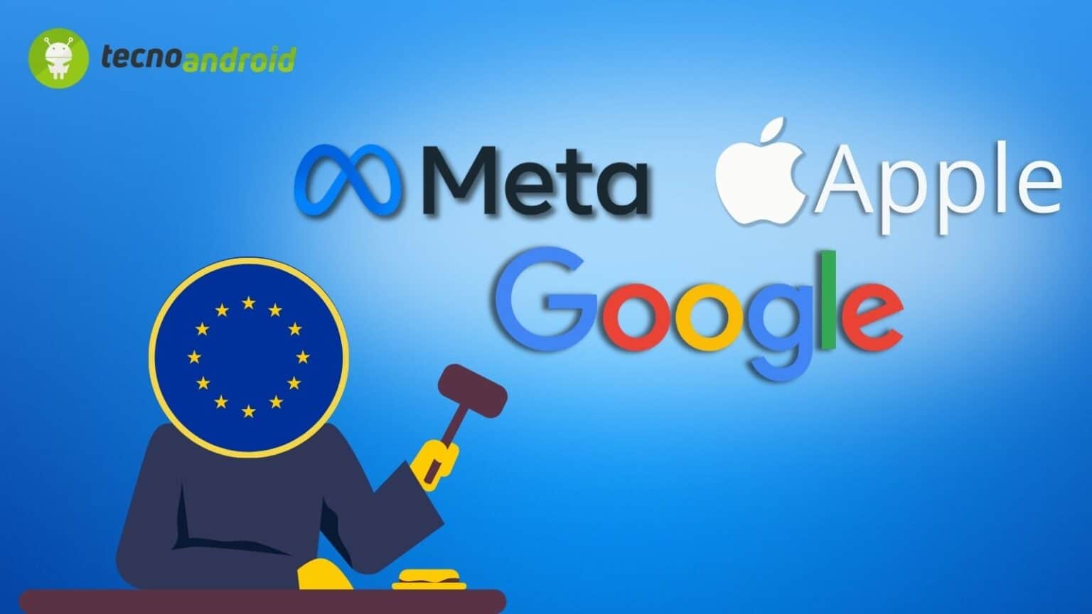 Google, Meta, Apple: possibili sanzioni da miliardi di dollari dall'UE