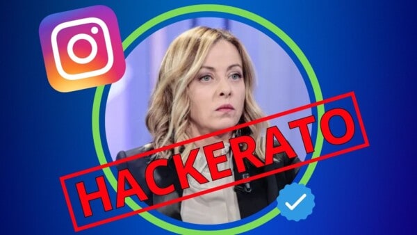 Giorgia Meloni: profilo Instagram hackerato per tentativo di truffa