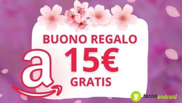 Amazon ti REGALA un buono da 15 EURO: scopri subito come